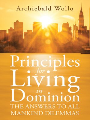 cover image of Principles for Living in Dominion